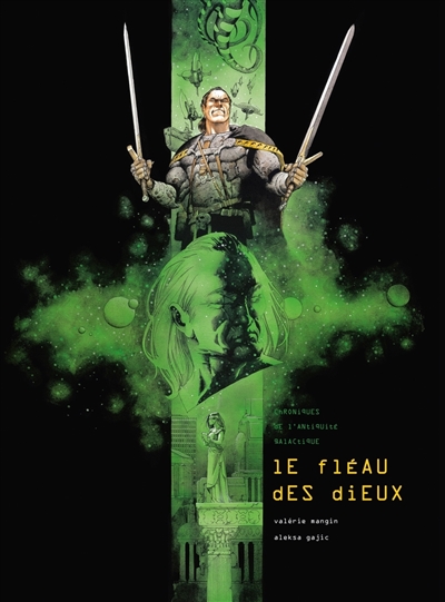 Le fléau des dieux :...