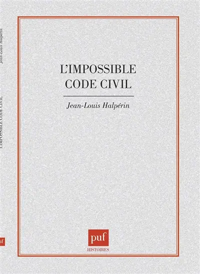 L'Impossible code civil