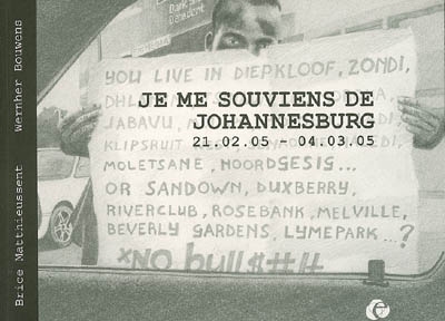 Je me souviens de Johannesburg : 21.02.05-04.03.05