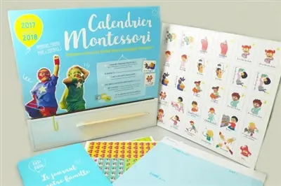 Calendrier Montessori : septembre 2017-décembre 2018 : organisez votre vie de famille selon la pédagogie Montessori !