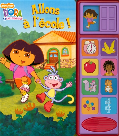 Dora l'exploratrice : allons à l'école !