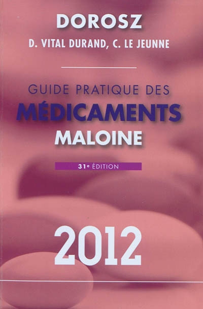 Guide pratique des médicaments : 2012