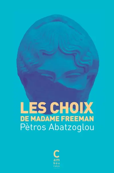 Les choix de Madame Freeman Les choix de Madame Freeman