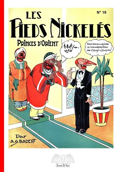 Les nouvelles aventures des Pieds nickelés. Vol. 19. Les Pieds nickelés, princes d'Orient