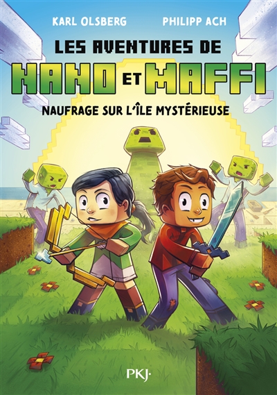 Les aventures de Nano et Maffi. Vol. 1. Naufrage sur l'île mystérieuse