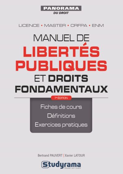 Manuel de libertés publiques et droits fondamentaux : licence, master, CRFPA, ENM