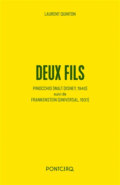 Deux fils : Pinocchio (Walt Disney, 1940) suivi de Frankenstein (Universal, 1931)