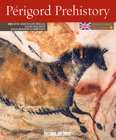 Discovering Perigord prehistory