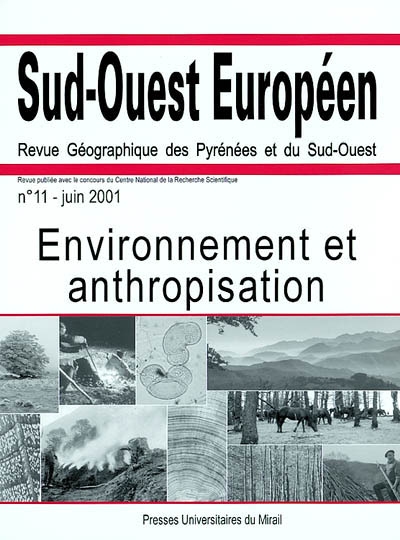 Sud-Ouest européen, n° 11. Environnement et anthropisation