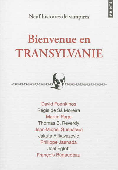 Bienvenue en Transylvanie : neuf histoires de vampires