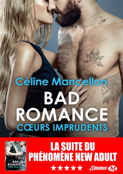 bad romance. vol. 3. coeurs imprudents