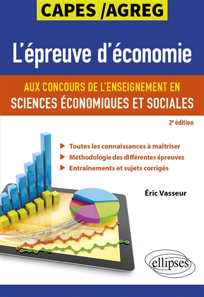 L'épreuve d'économie aux concours de l'enseignement en sciences économiques et sociales : Capes-agrégation