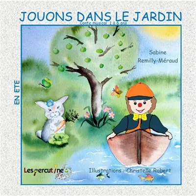 JOUONS DANS LE JARDIN : JOUONS DANS LE JARDIN Vol. 2