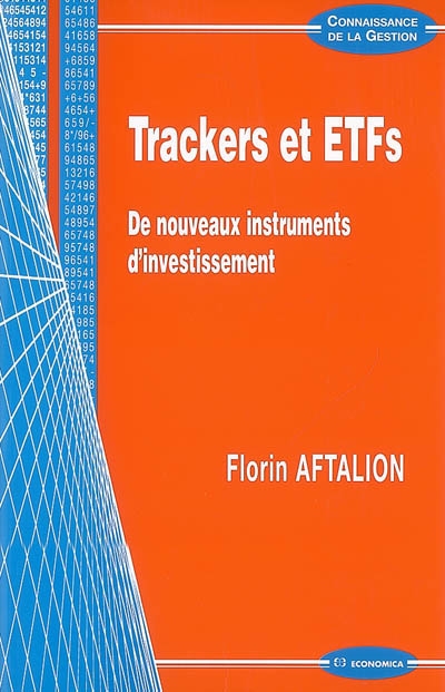 Trackers et ETF's : de nouveaux instruments d'investissement