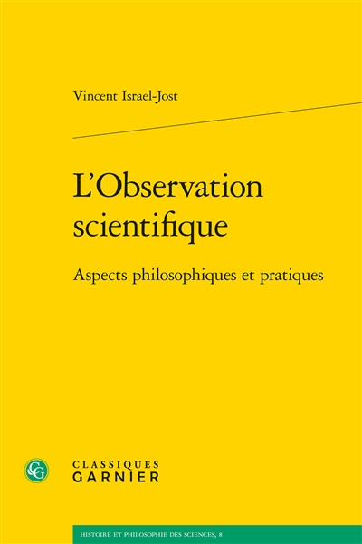 L'observation scientifique : aspects philosophiques et pratiques