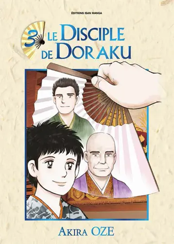 Le disciple de Doraku. Vol. 3