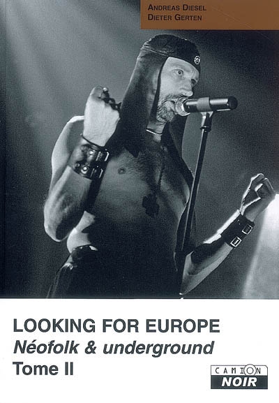 Looking for Europe : néofolk et underground. Vol. 2