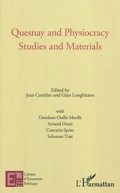 Quesnay and physiocracy : studies and materials