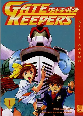 Gate keepers. Vol. 1