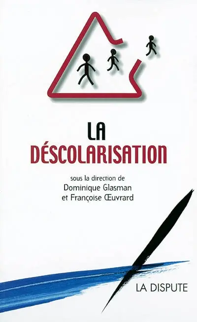 La déscolarisation