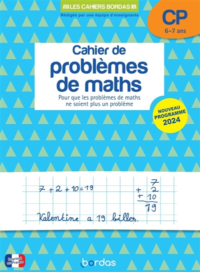 Cahier de problèmes de maths CP, 6-7 ans : pour que les problèmes de maths ne soient plus un problème : nouveau programme 2024