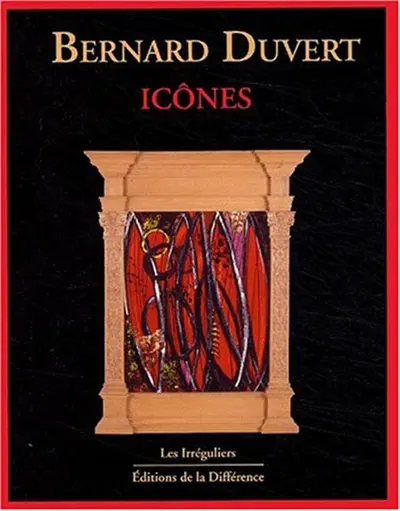 Bernard Duvert, icônes