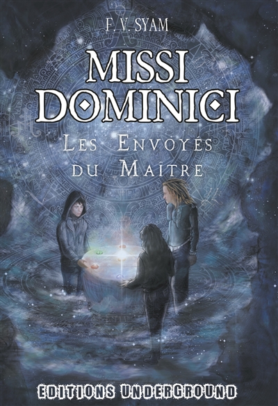 Missi Dominici : les envoyés du maître