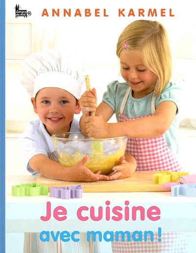 Je cuisine avec maman !