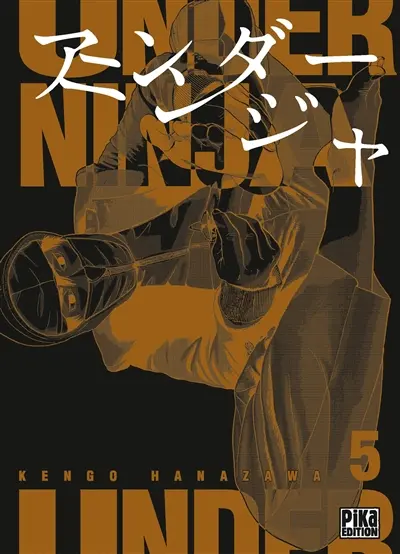 Under ninja. Vol. 5