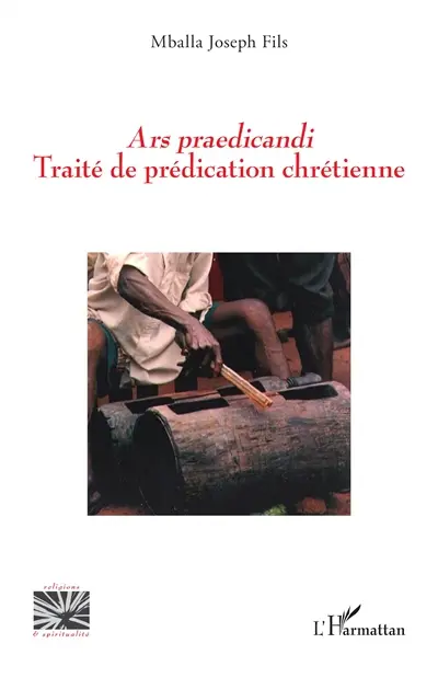 Ars praedicandi : traité de prédication chrétienne