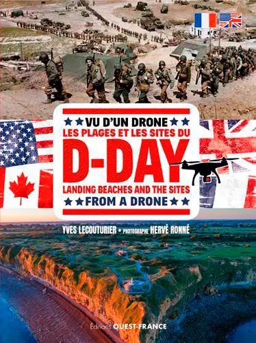 Vu d'un drone : les plages et les sites du D-Day. From a drone : D-Day landing beaches and the sites