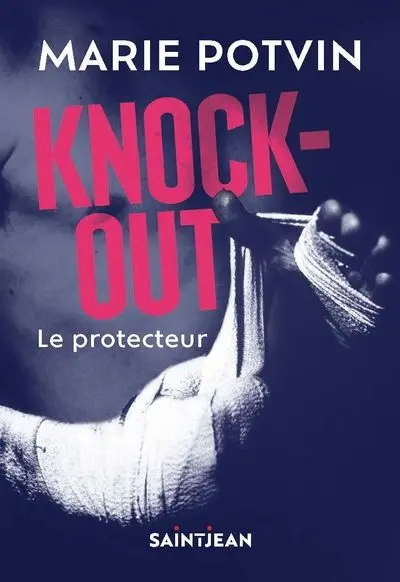 Knock out : Le protecteur