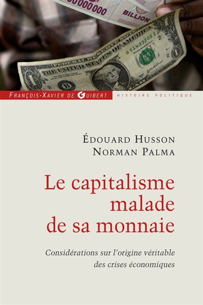 Le capitalisme malade de sa...
