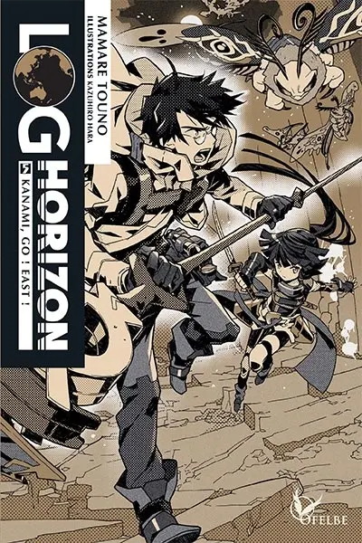 Log horizon. Vol. 5. Kanami, go! East!