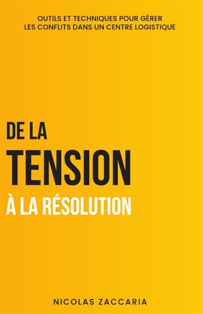 De la Tension à la...