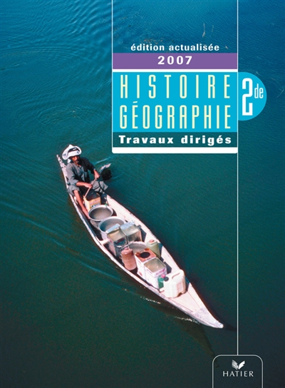 Histoire-géographie 2de : travaux dirigés