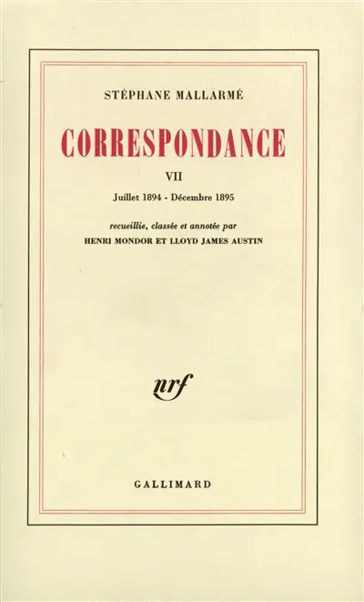 Correspondance. Vol. 7. Juil. 1894-déc. 1895