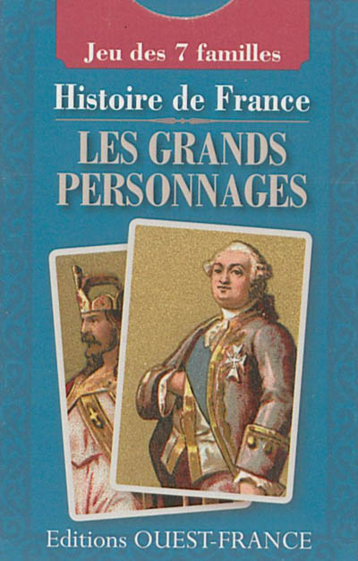 Histoire de France, les grands personnages : jeu des 7 familles