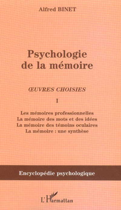 Oeuvres choisies. Vol. 1. Psychologie de la mémoire