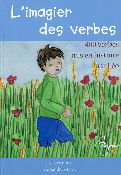 L'imagier des verbes : 400 verbes mis en histoire par Léo