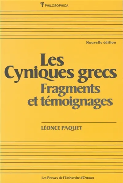 Les Cyniques grecs : Fragments et témoignages