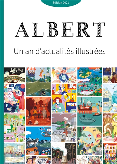 Albert : un an d'actualités illustrées