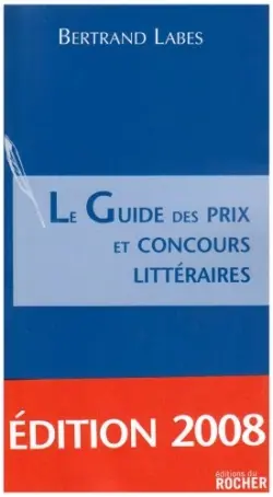 Le guide des prix et concours littéraires