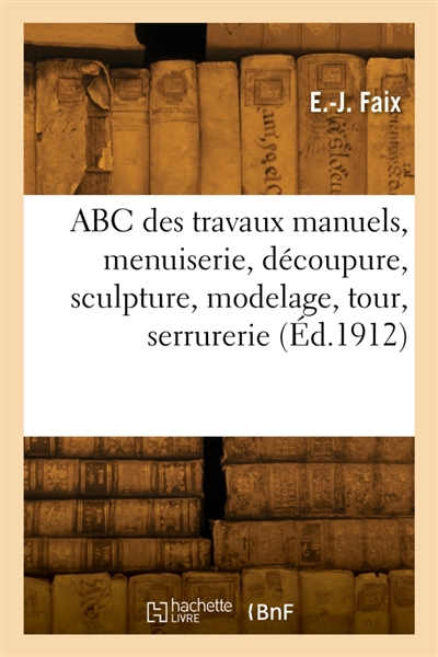 ABC des travaux manuels,...