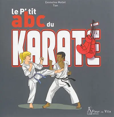 Le p'tit abc du karaté