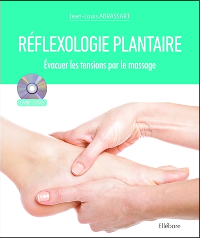 Réflexologie plantaire : évacuer les tensions par le massage