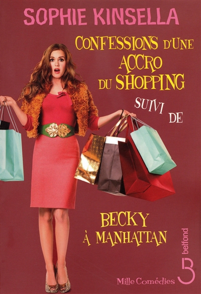 Confessions d'une accro du shopping. Becky à Manhattan