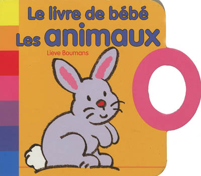 Le livre de bébé : les animaux