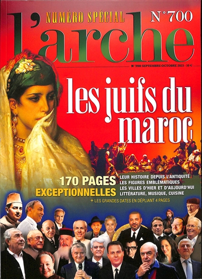 Arche (L'), n° 700. Les Juifs du Maroc