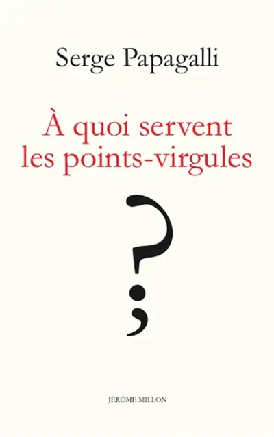 A quoi servent les points-virgules ? : théâtre à deux voix